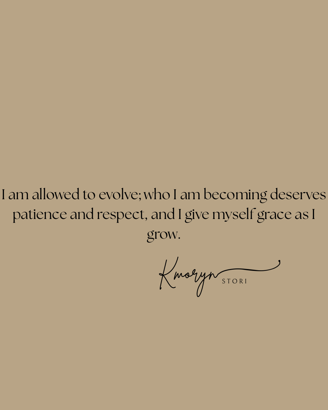 Mirror Cling: I am allowed to evolve; who I am becoming deserves patience and respect