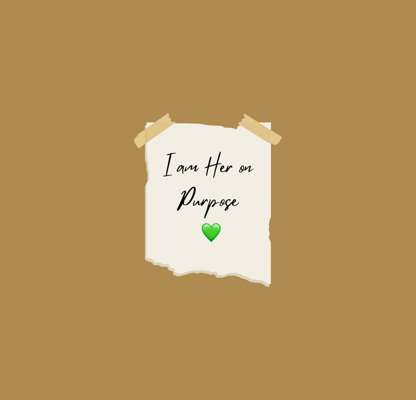 Mirror Cling: I am Her on Purpose