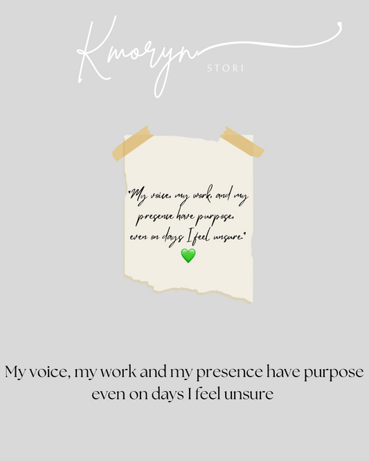 Mirror Cling: My voice, my work and my presence have purpose even on days I feel unsure