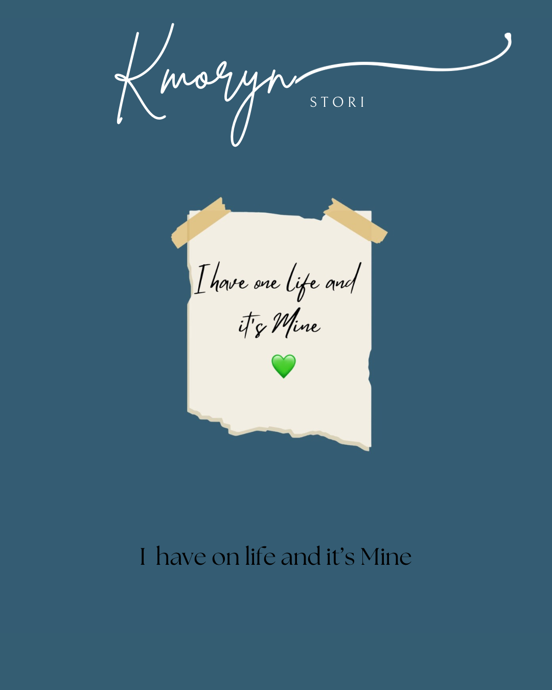 Mirror Cling: I have one life and it’s Mine