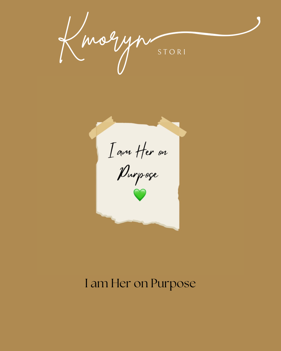 Mirror Cling: I am Her on Purpose